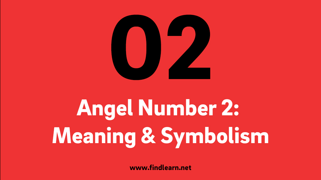 Angel Number 2: Meaning & Symbolism