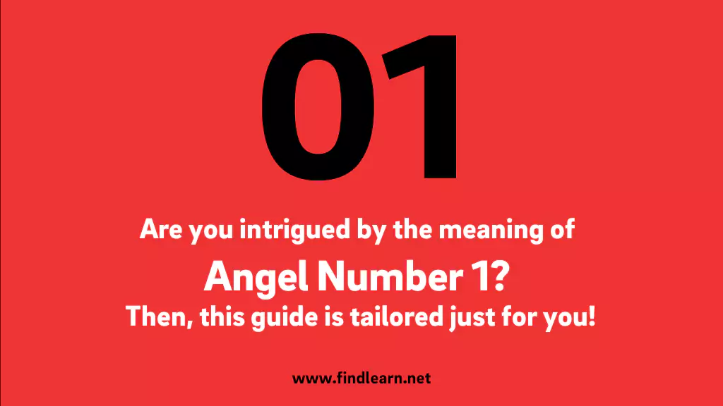 1 Angel Number: Meaning & Symbolism